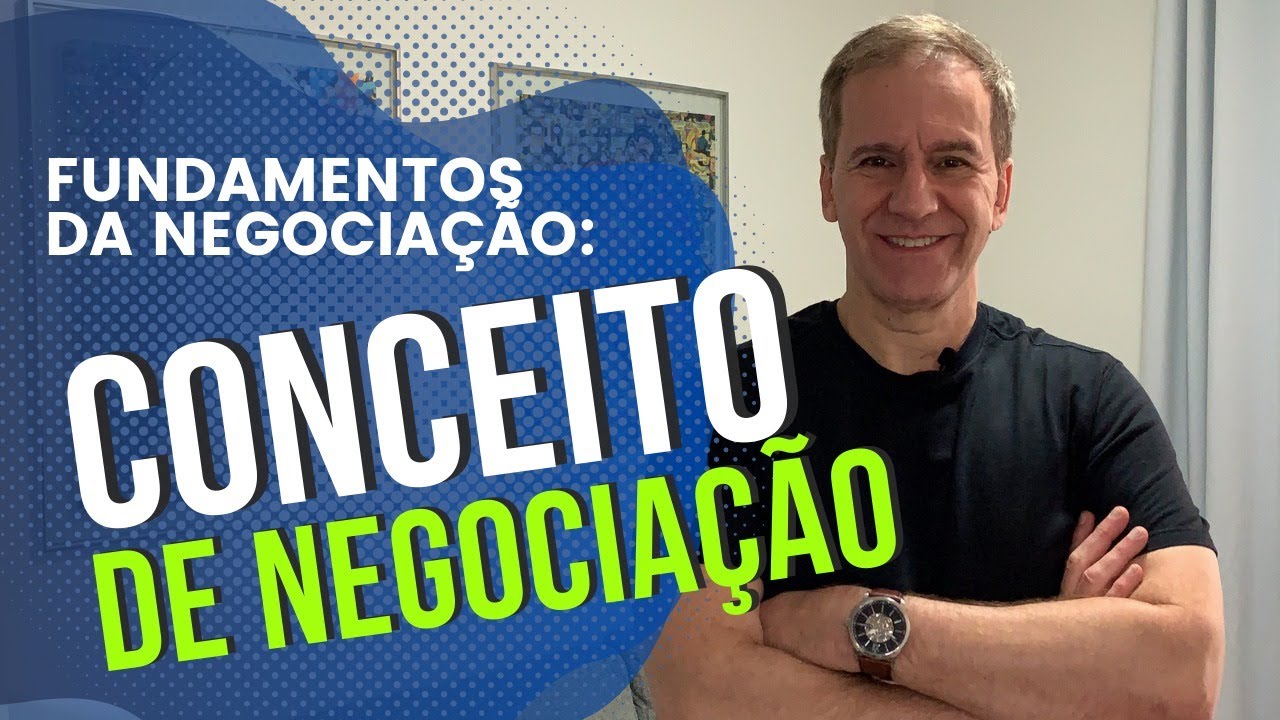 Conceito de Negociação