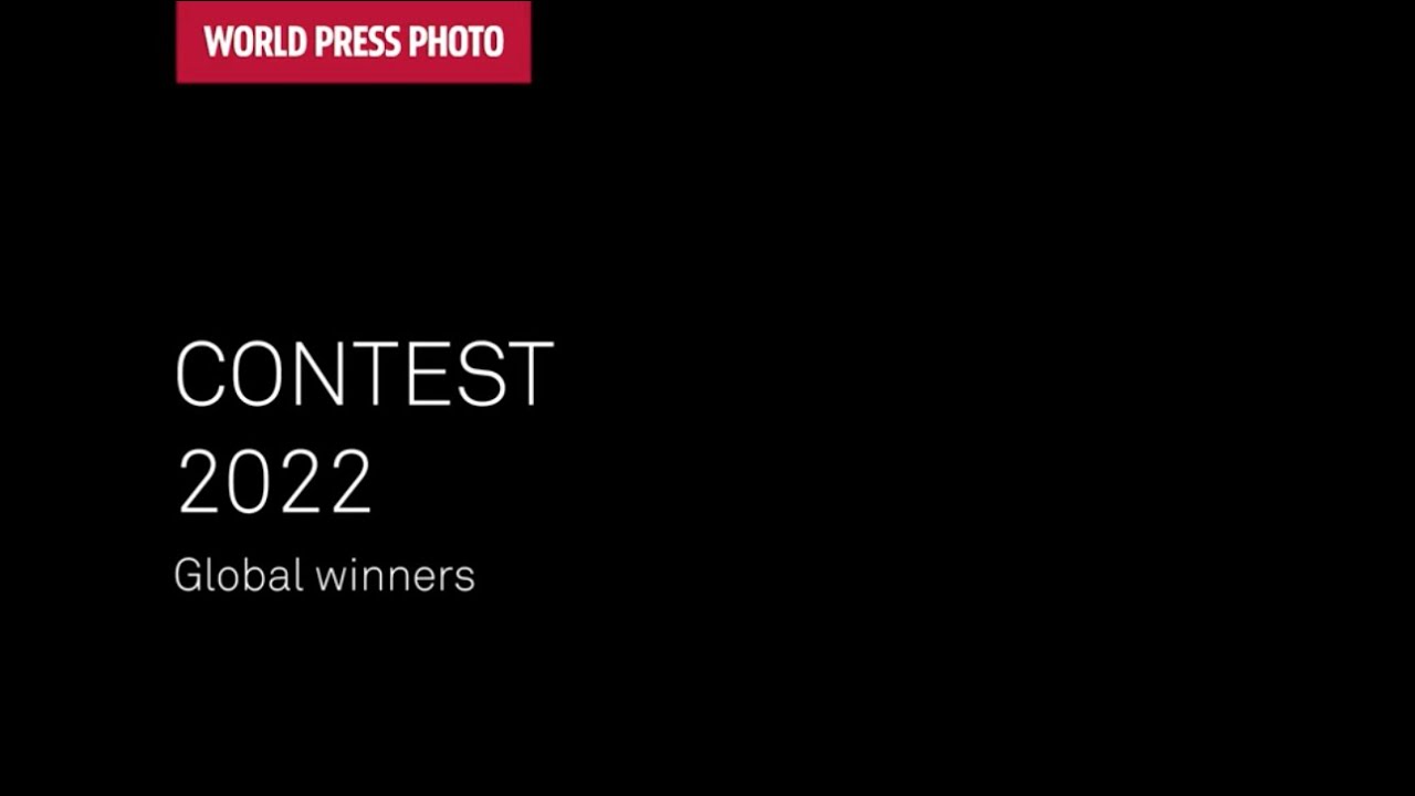 2022 World Press Photo Contest: Global Winners