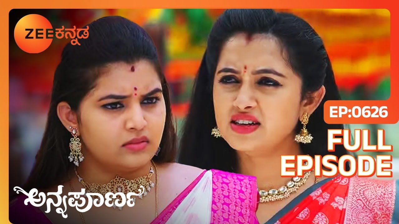 Niharika Avani ವಿರುದ್ಧ ದಾಳಿಗೆ ಸಂಚು ಹೂಡಿದ್ದಾಳೆ | Annapoorna | Full Ep. 626 | ZEE Kannada