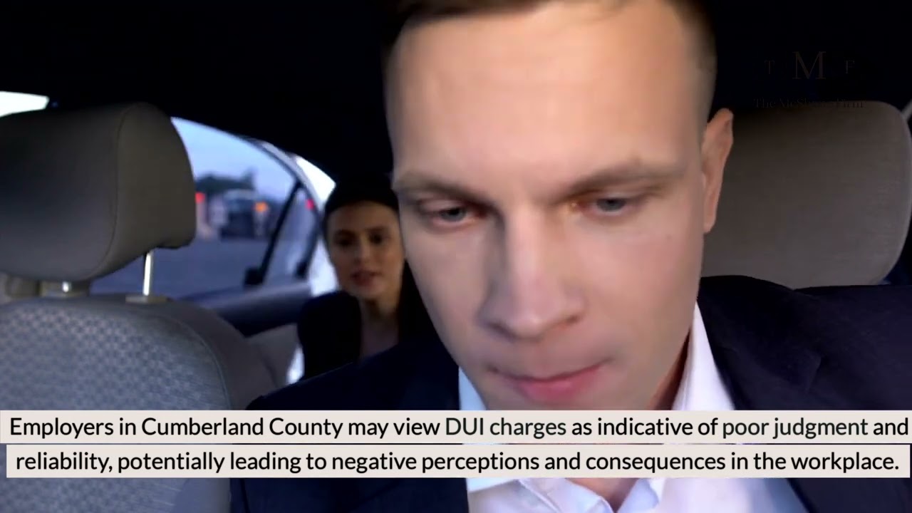 Defending Your Career: The Professional Consequences of DUI Charges in Cumberland County