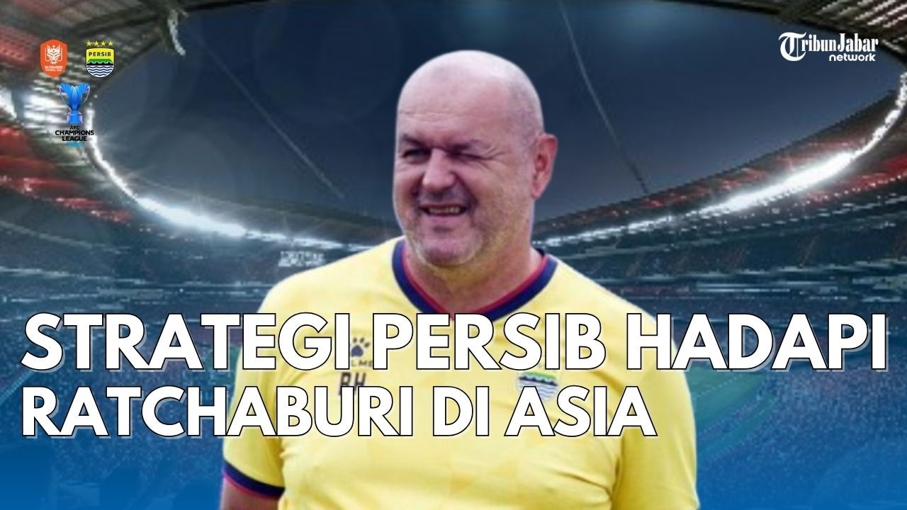 Strategi Persib Hadapi Ratchaburi di ACL 2, Bojan Hodak Ungkap Kelemahan Lawan
