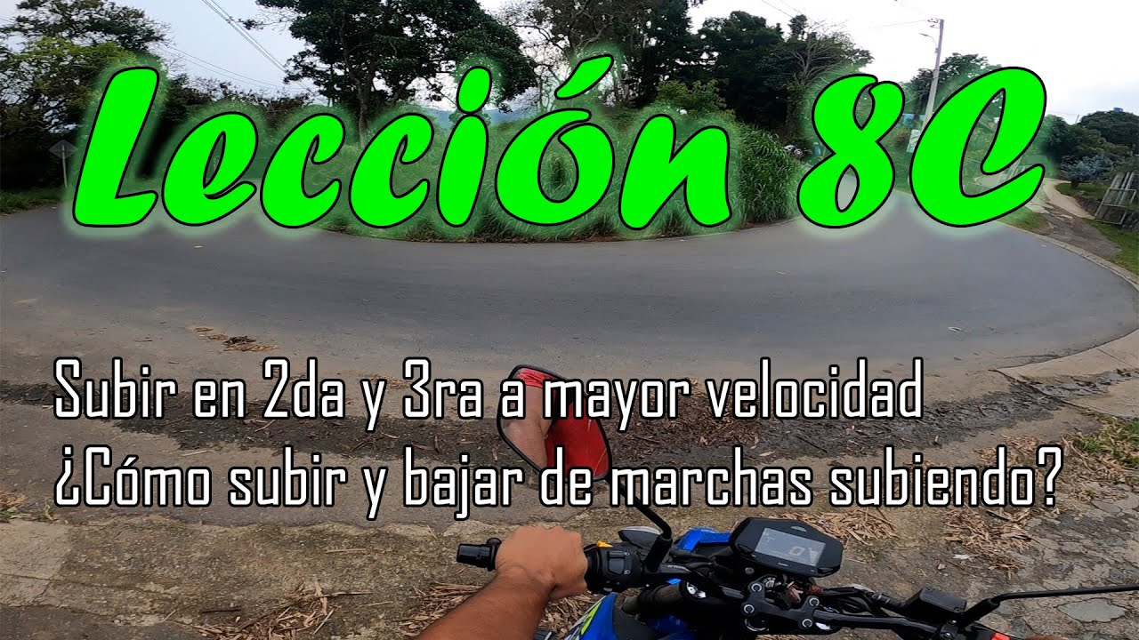 Subir pendientes/lomas a mayor velocidad PROFUNDIZACIÓN | APRENDE A MANEJAR MOTO FÁCIL | Lección 8C