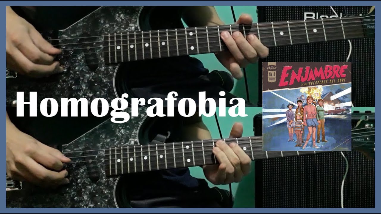 Homografobia - Enjambre (Guitar Cover) [ #166 ]