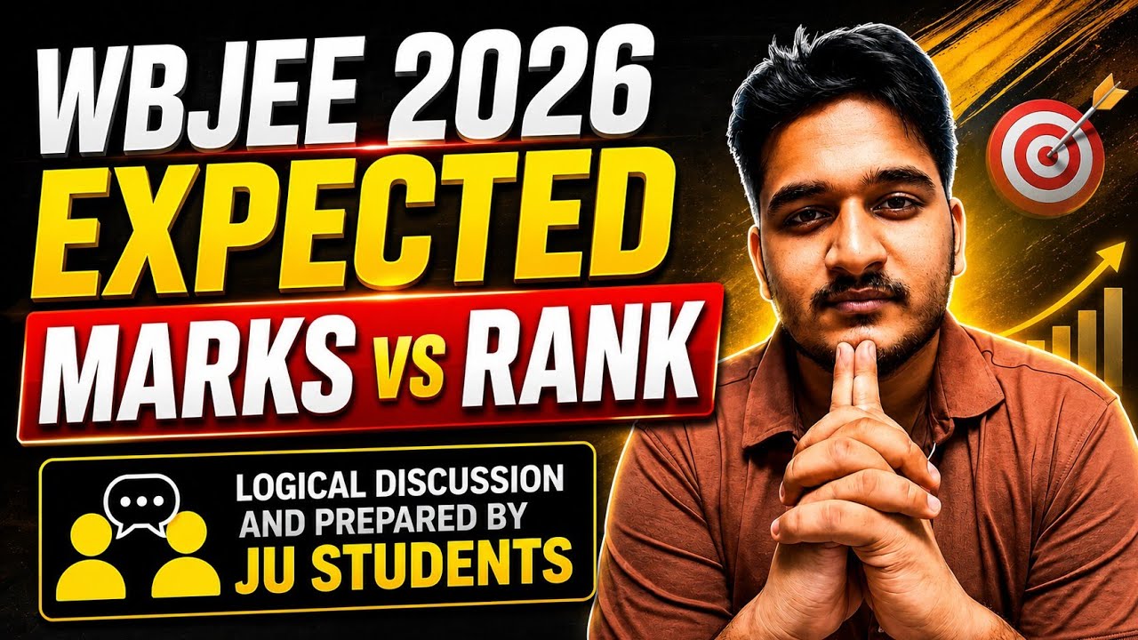 WBJEE 2026 Expected Marks vs Rank 🔥 | Logical Discussion by JU Students#wbjee #wbjee2026 