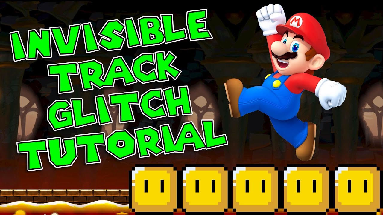 INVISIBLE TRACK GLITCH TUTORIAL | Super Mario Maker | PSYCROW