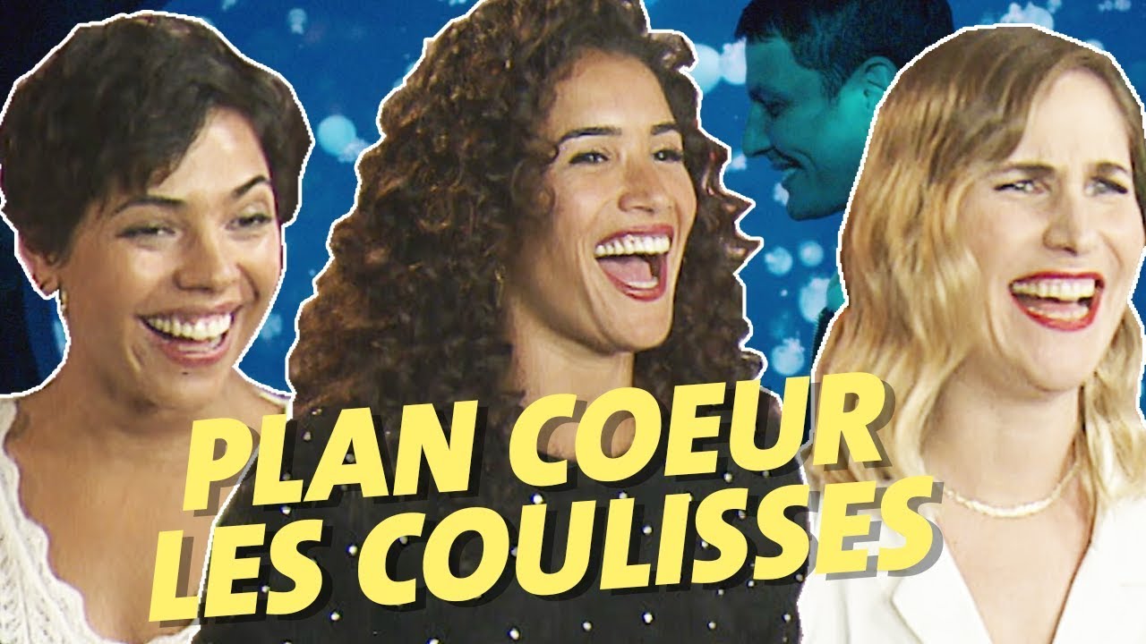 Plan Coeur : 3 vraies copines dans la vie ?