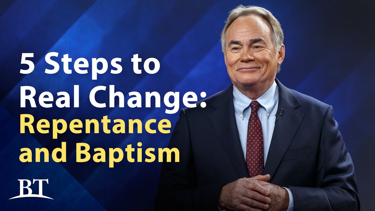5 Steps to Real Change: Part 3 - Repentance and Baptism | Beyond Today