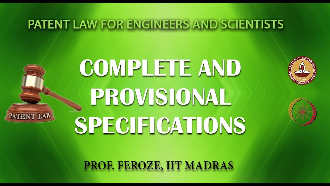 Complete and Provisional Specifications