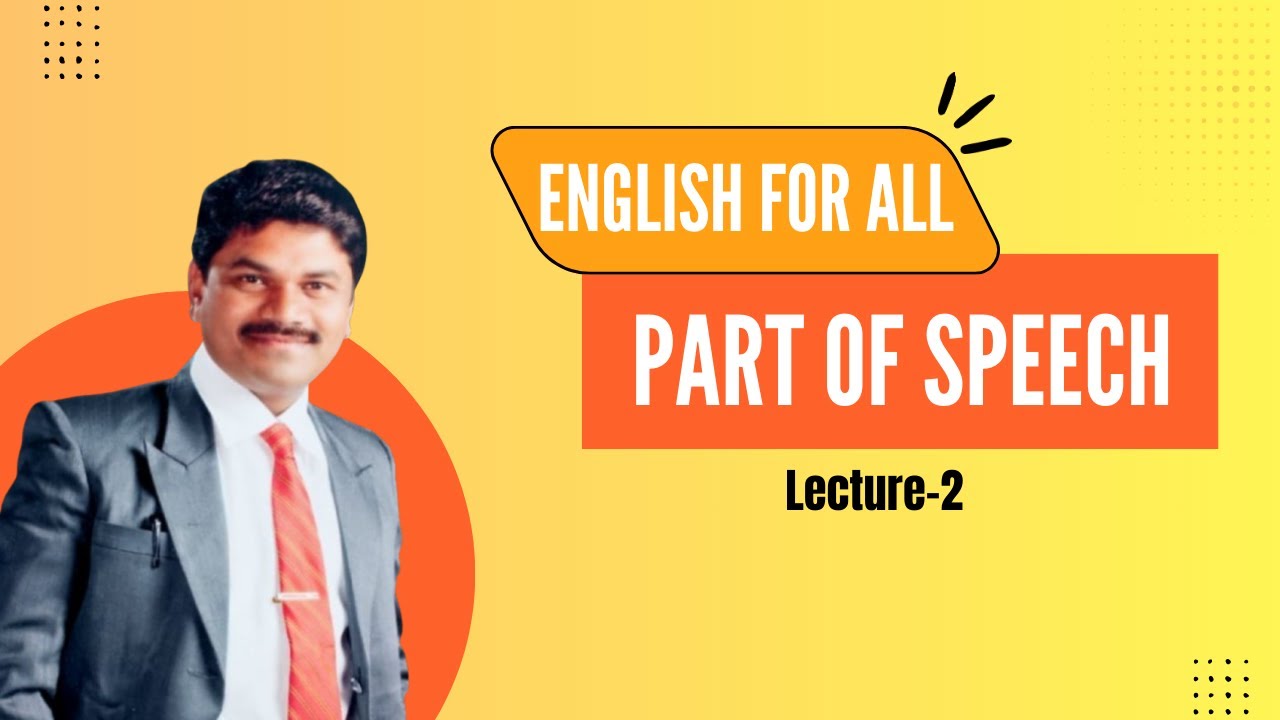 Parts of Speech Explained in Simple English | English Grammar | Dr. Nitin Jadhao Sir