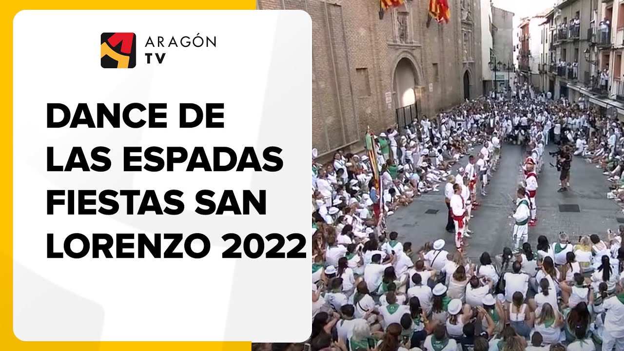 Dance de las espadas - Fiestas de San Lorenzo 2022