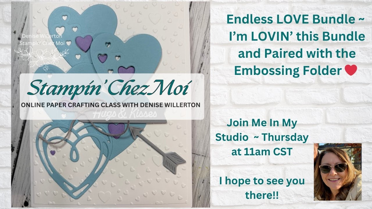 Thursday Jan 7th ~ 11am CST, hope to see you then ~ #denisewillerton #stampinchezmoi