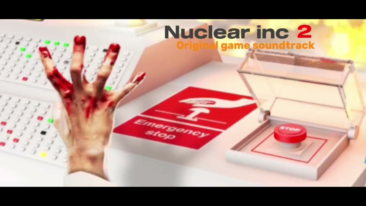 Nuclear inc 2 OST - Main menu (Flatten the glass panel - fan made name)