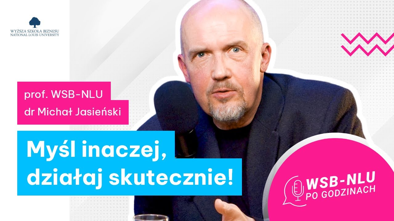 Jak rozwijać KREATYWNOŚĆ I KRYTYCZNE MYŚLENIE? Myśl poza schematem! | 🎙 dr Michał Jasieński