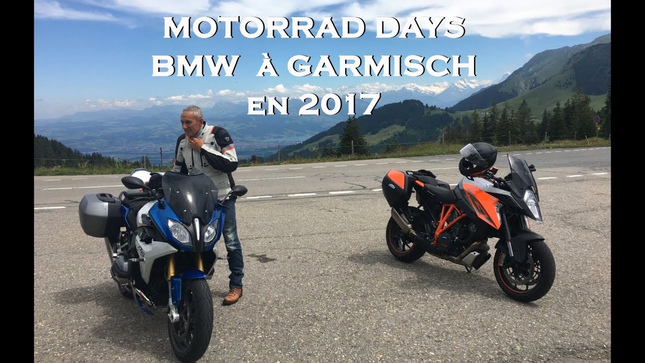 MOTORRAD DAYS BMW  GARMISCH 2017