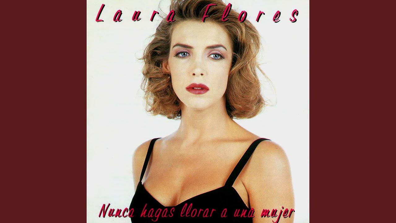 Nunca Hagas Llorar a Una Mujer
