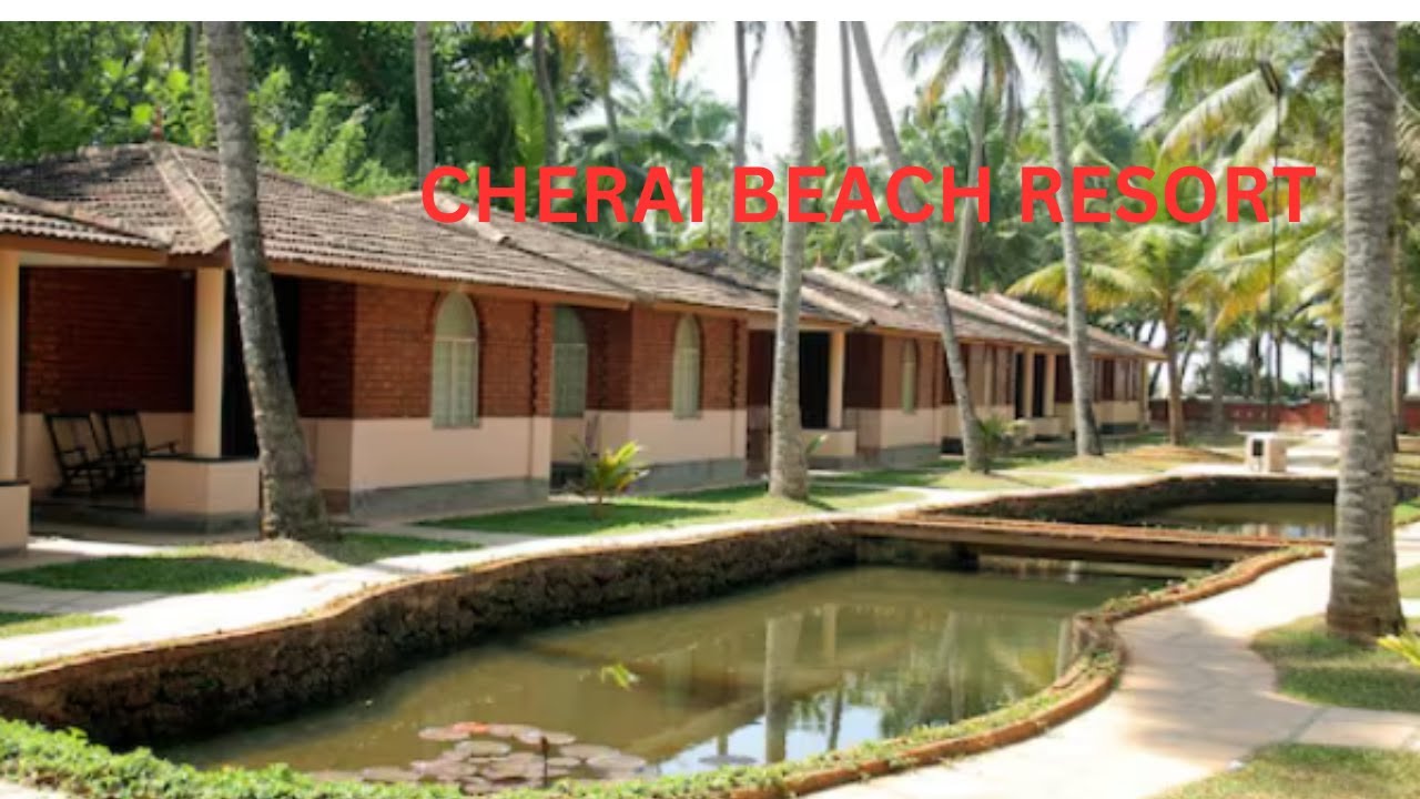 CHERAI BEACH RESORTS