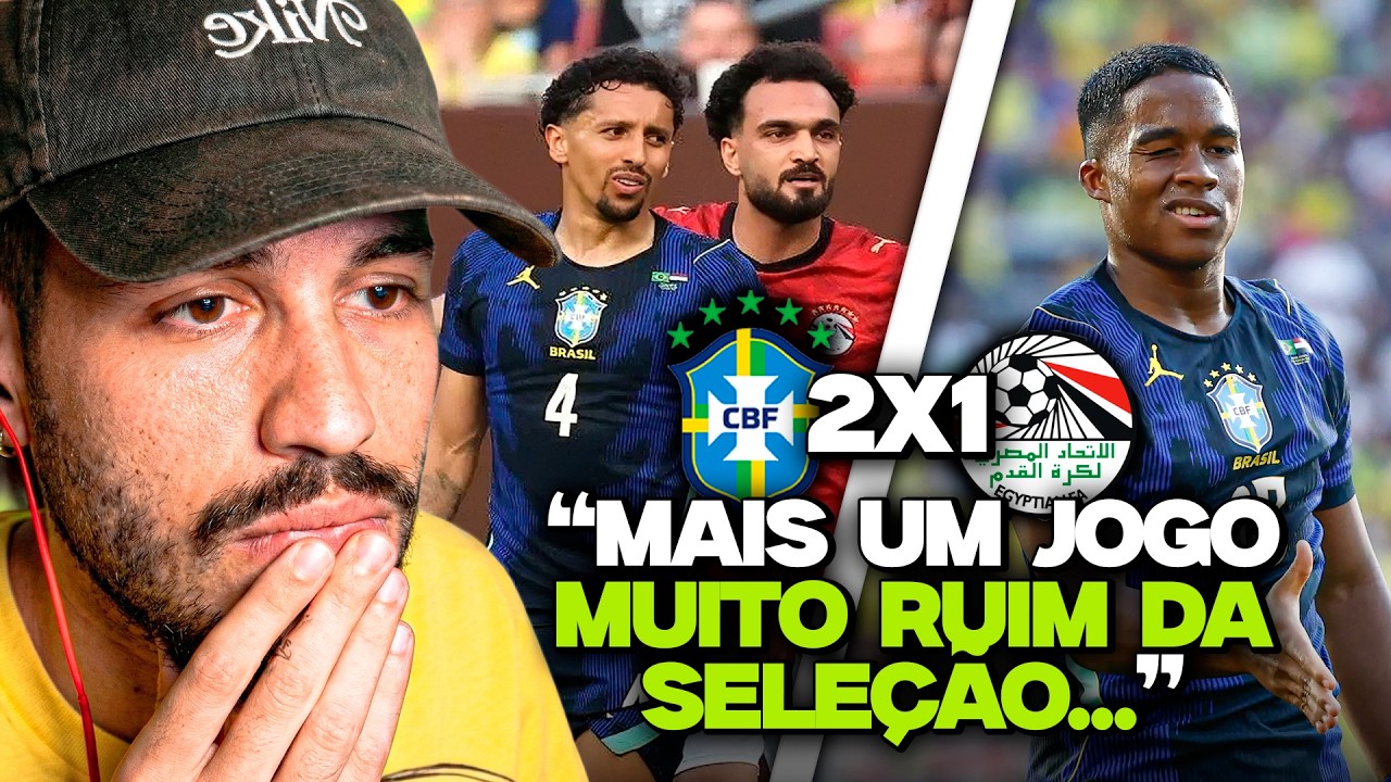 BRASIL 2X1 EGITO E O DRAMA PR&Eacute; COPA DO MUNDO! EXISTE ESPERAN&Ccedil;A PRO HEXA?