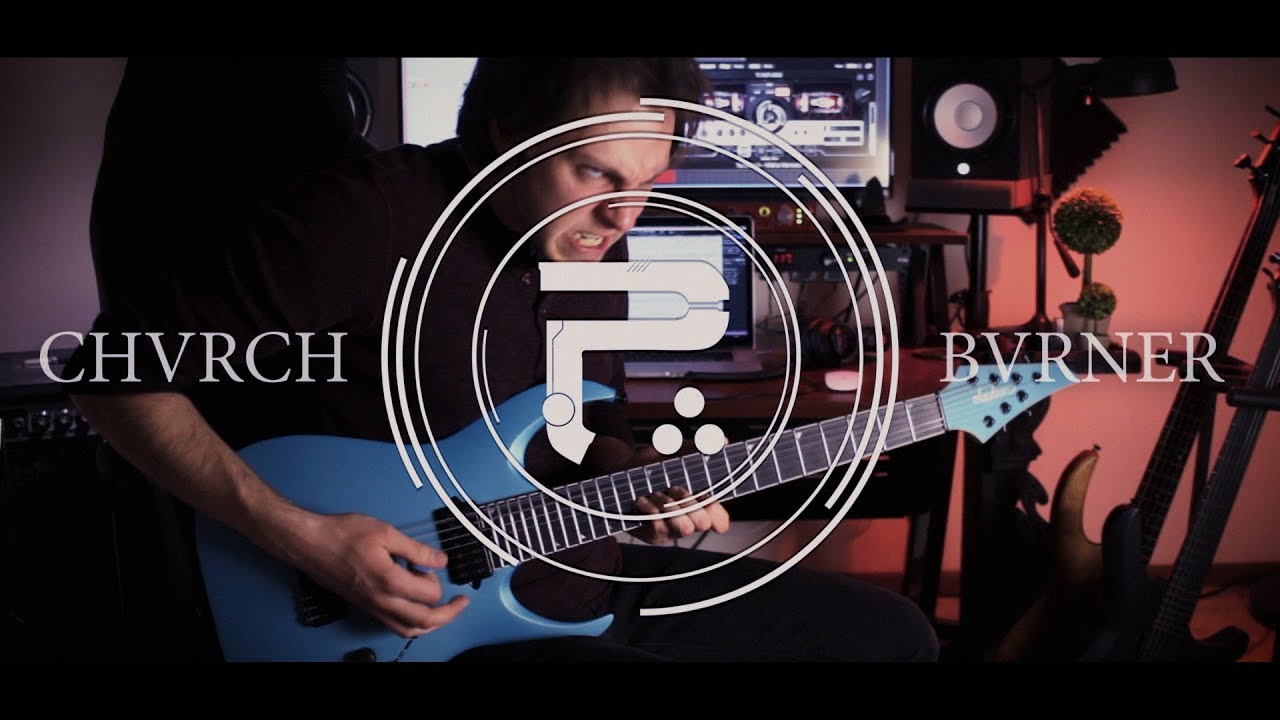 Periphery - CHVRCH BVRNER | Guitar Cover