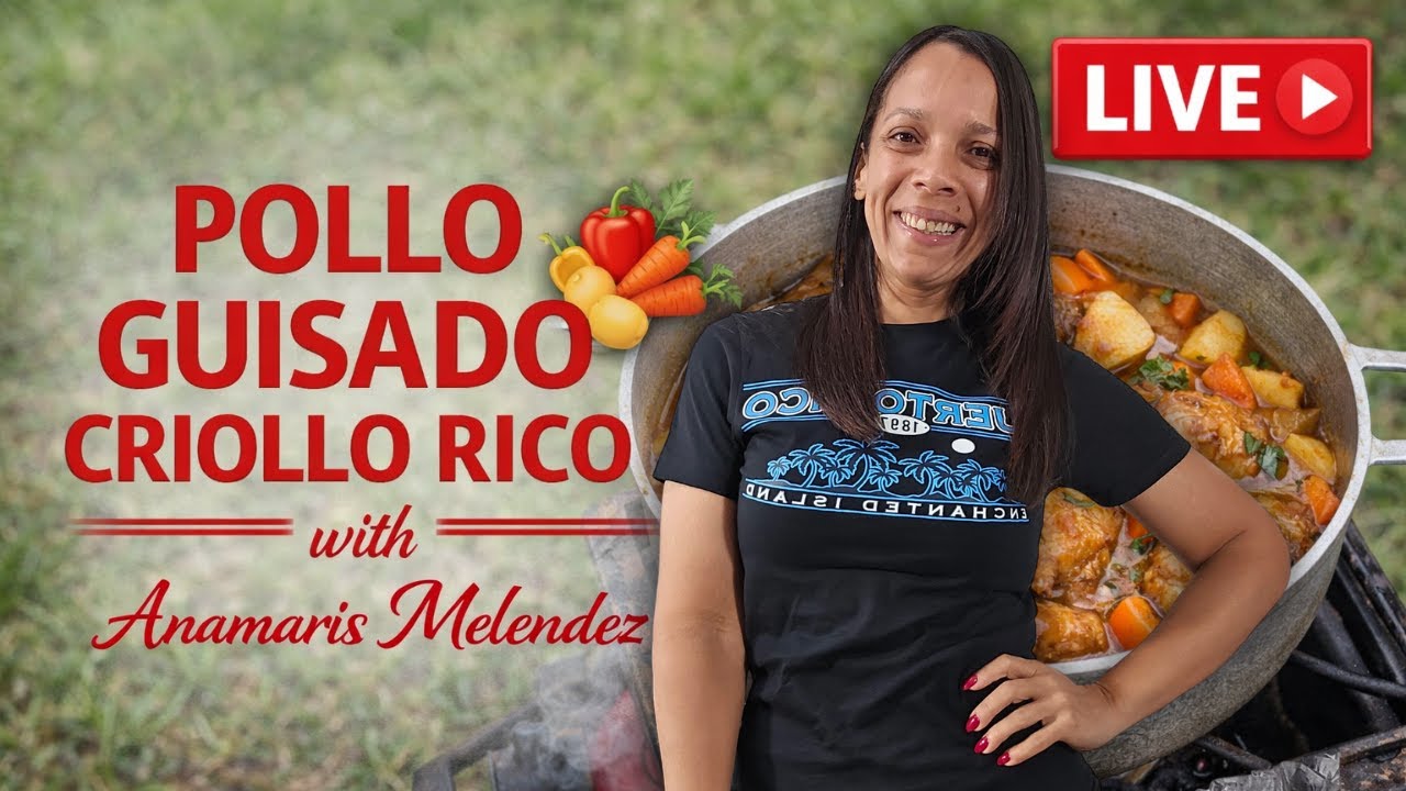 EN VIVO – Pollo Guisado Criollo Rico | Anamaris Meléndez