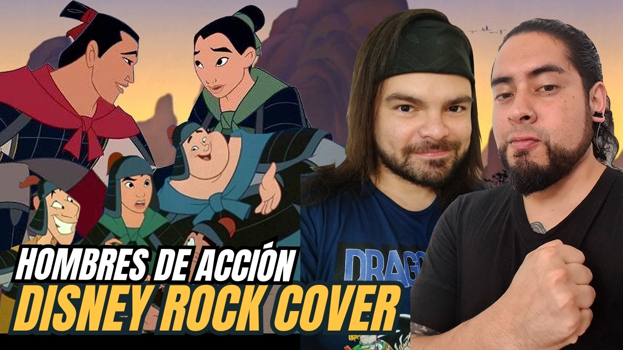 MULAN Hombres de Acción Latino ROCK COVER | Willnoname ft.  @marianobalmaceda4914