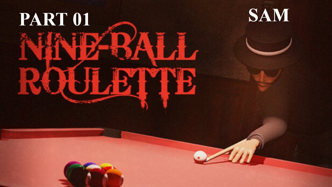 I AM GREAT! - Part 01 | Nine Ball Roulette Solo