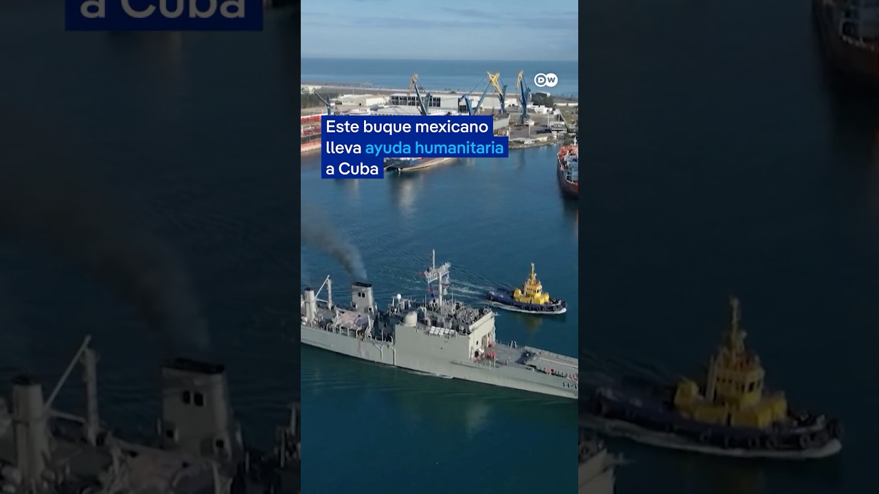 Parte buque mexicano con ayuda humanitaria a Cuba despu&eacute;s de que el pa&iacute;s dejara de enviarle petr&oacute;leo