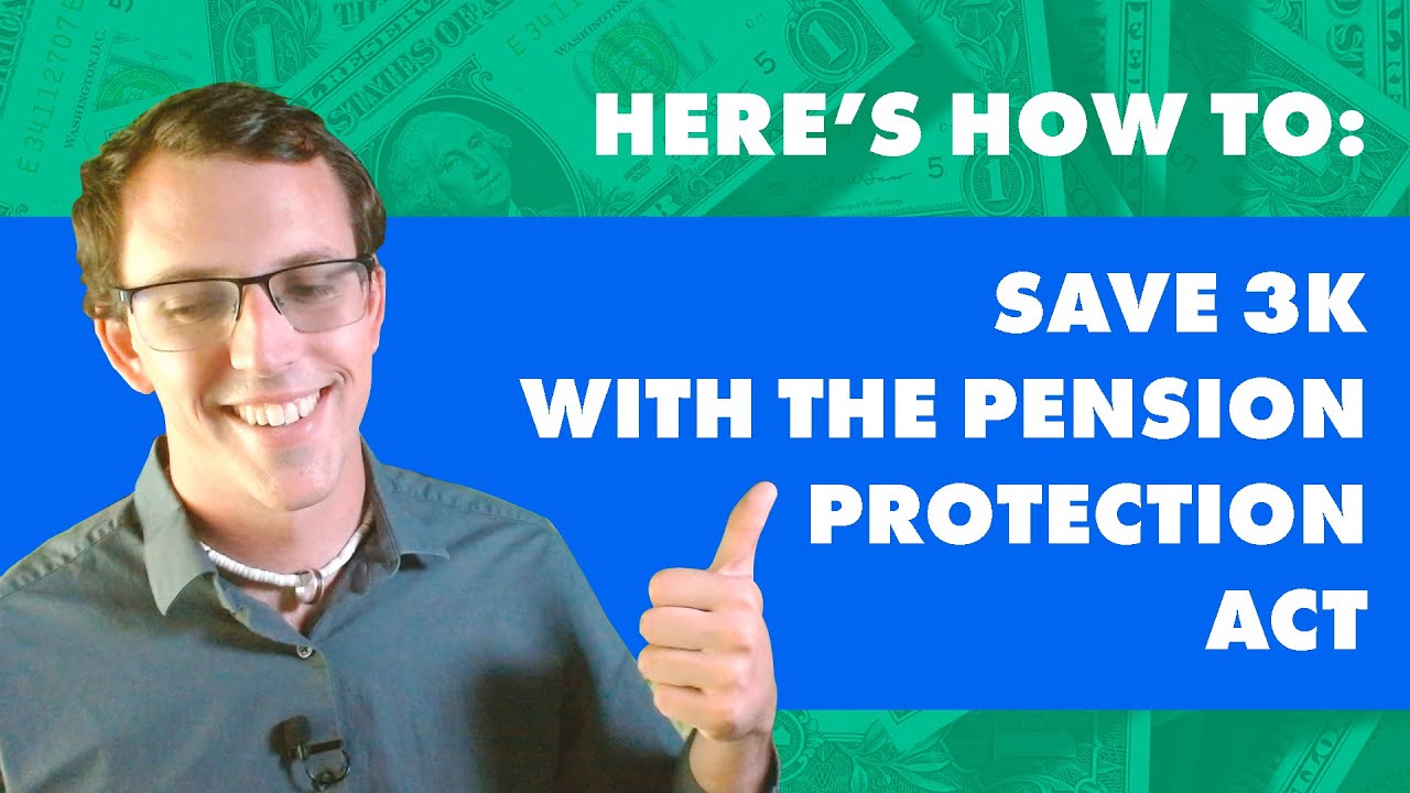 Pension Protection Act for Washington State -LEOFF 2, WSPRS 2, PSERS 2