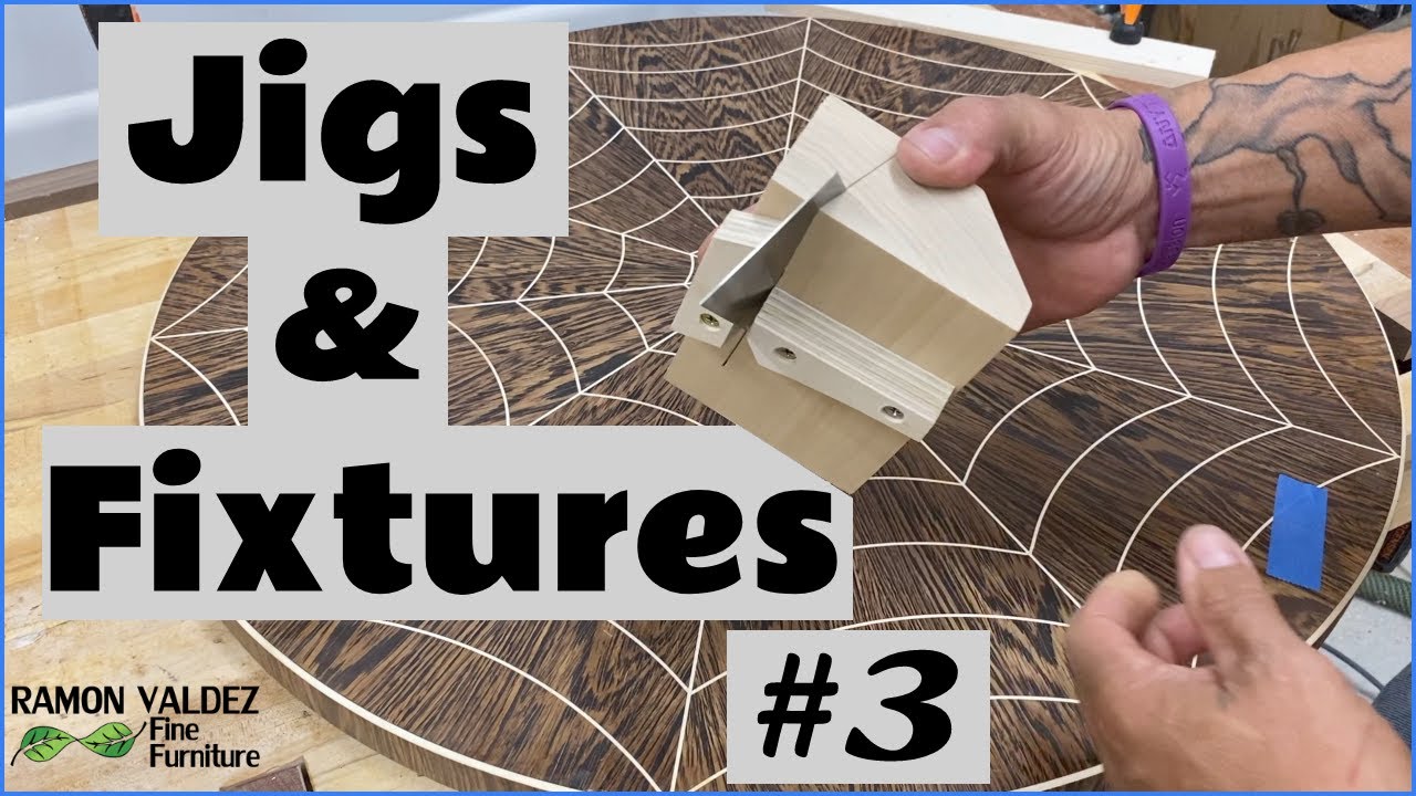 Jigs & Fixtures #3