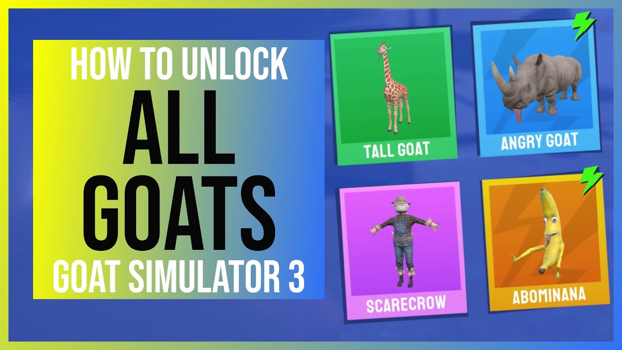 Goat Simulator 3: All Goats & How to unlock them