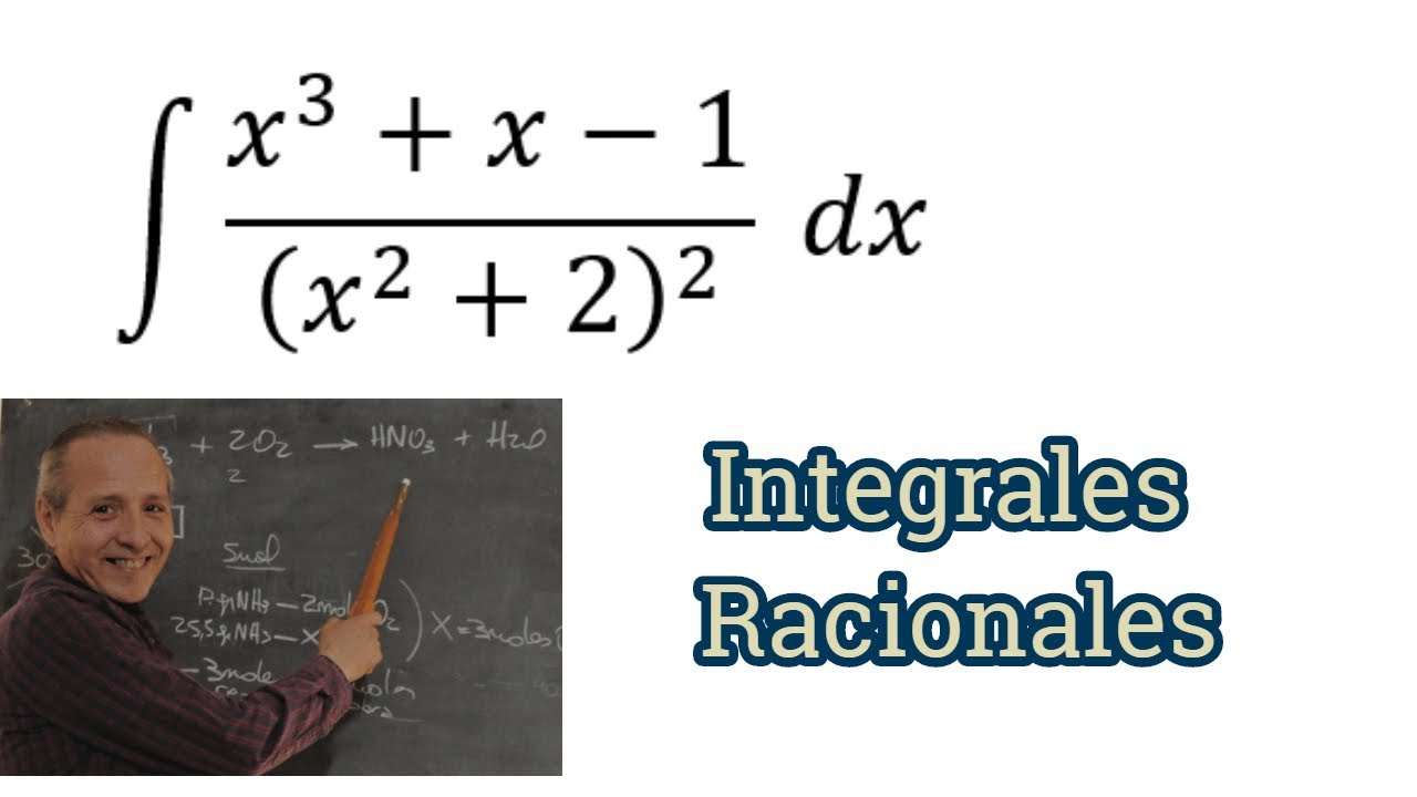 Integrales Racionales