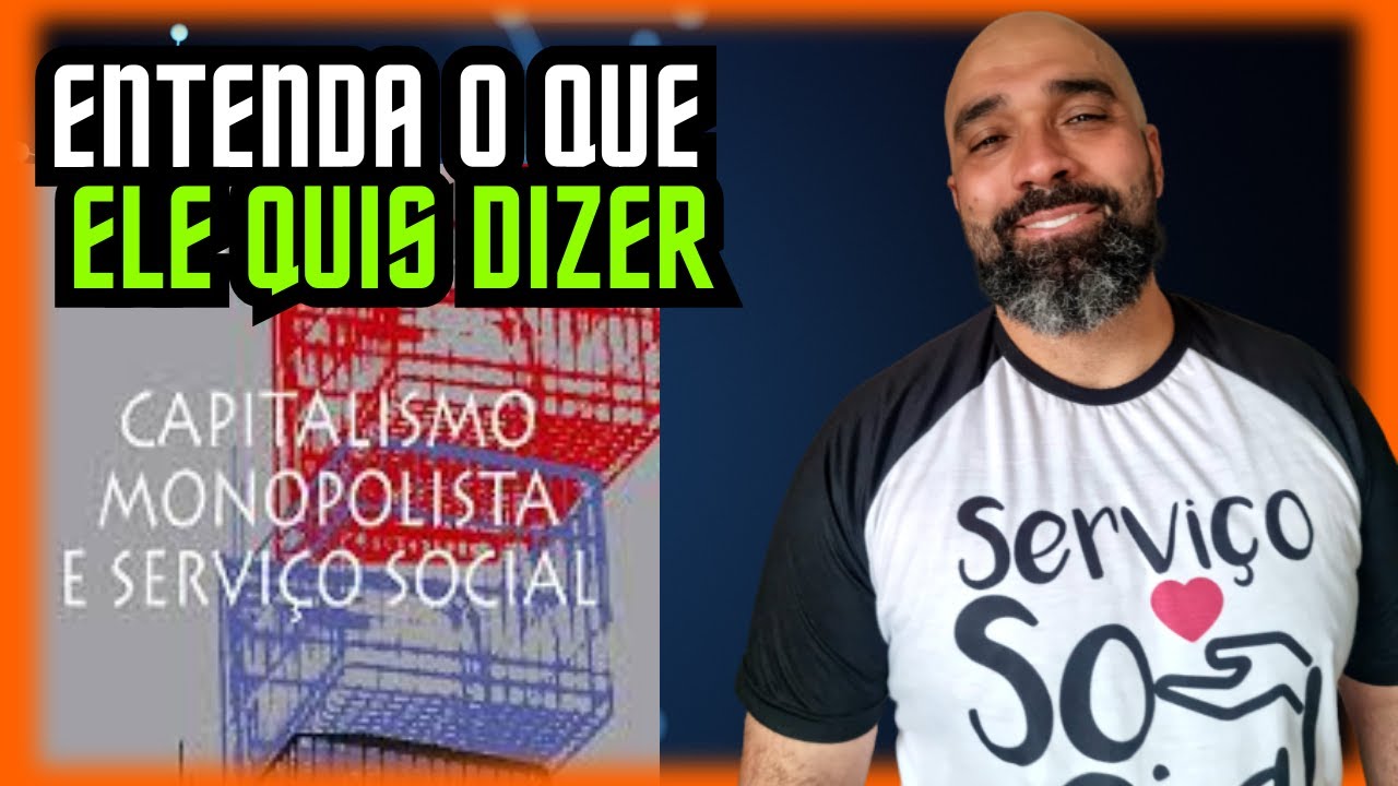 RESENHA do livro CAPITALISMO MONOPOLISTA E SERVIÇO SOCIAL, de José Paulo Neto