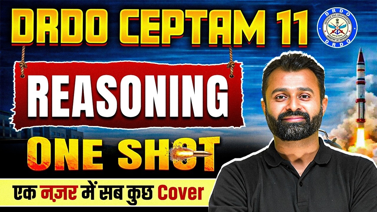 DRDO CEPTAM 11 Recruitment 2025 | DRDO CEPTAM Reasoning Classes | Complete Reasoning ONE SHOT