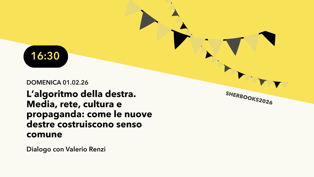 Sherbooks26 - L'algoritmo della destra. Media, rete, cultura e propaganda