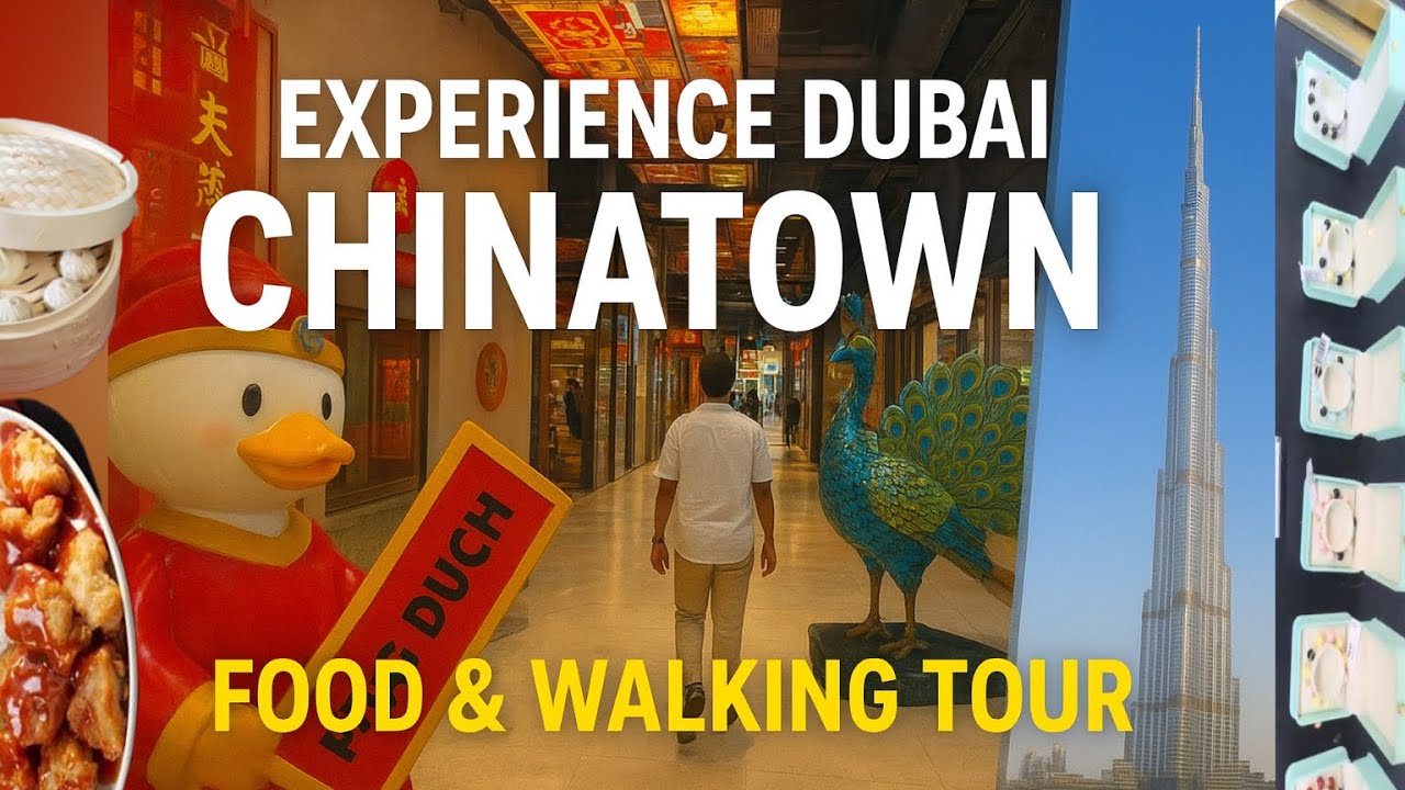 Dubai Mall Chinatown | Experience Food & Chinese Culture | Full Walking Tour 2025