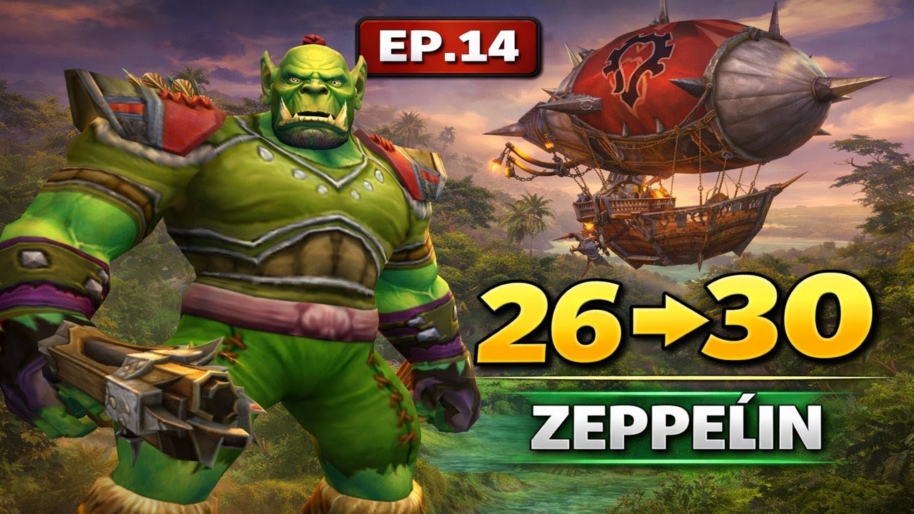 #14 Orgis sube a nivel 30 en WoW WotLK | Zepelín a Vega de Tuercespina