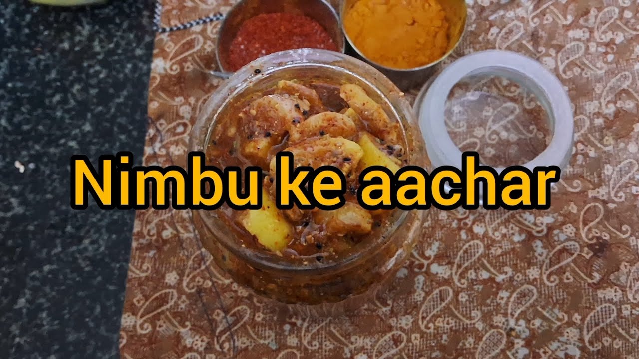 Nimbu ke 3 type ke aachar 