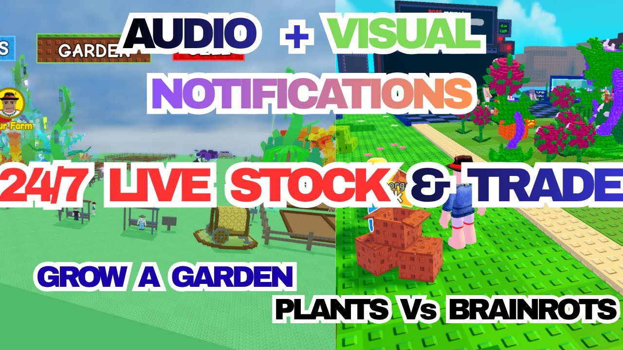 Live Stock 24/7 Plants Vs Brainrots & Grow a Garden with Audio Visual Alerts