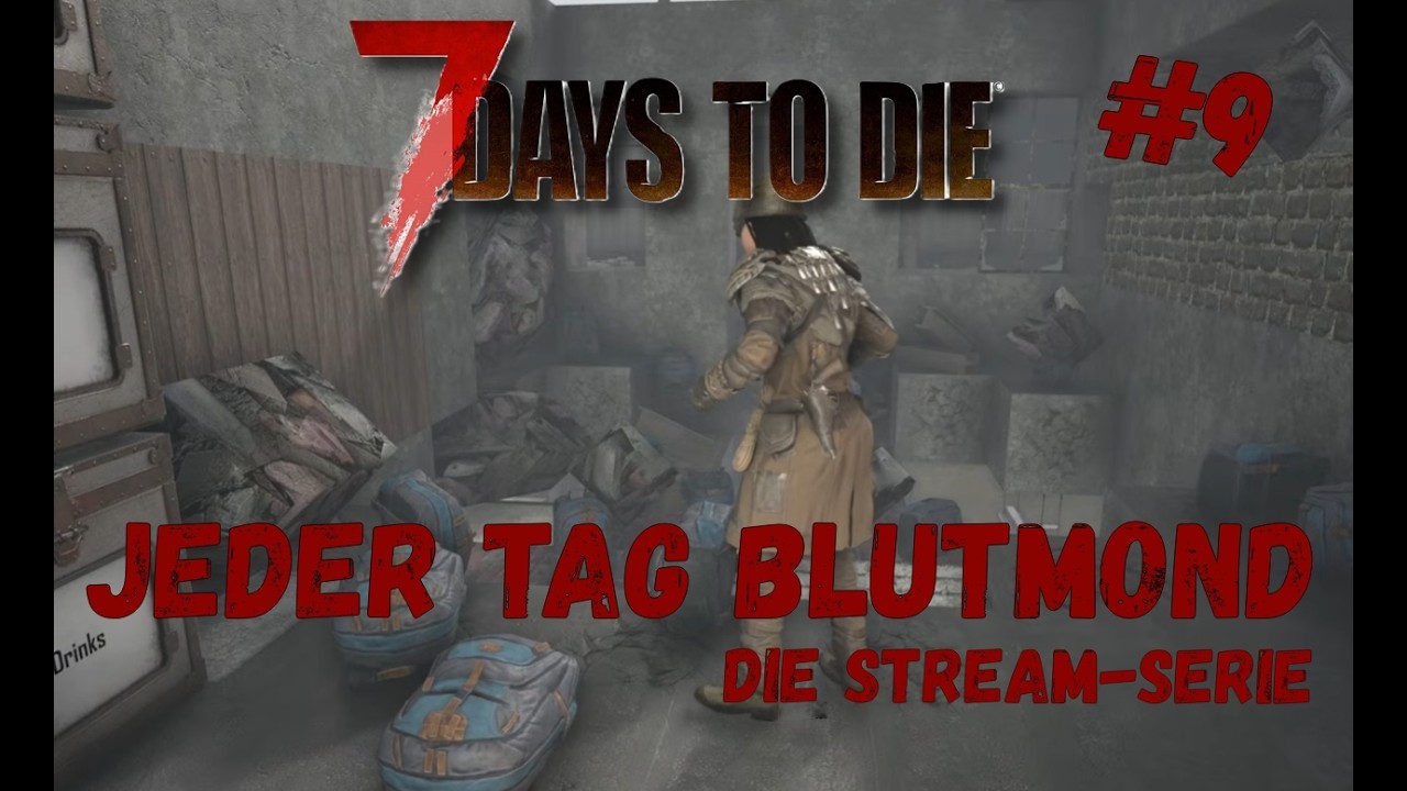 Jeder Tag Blutmond | 7 Days To Die im Multiplayer-Stream | #9