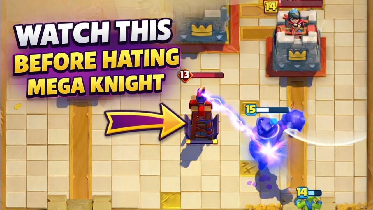 WATCH THIS BEFORE HATING MEGA KNIGHT | CLASH ROYALE 