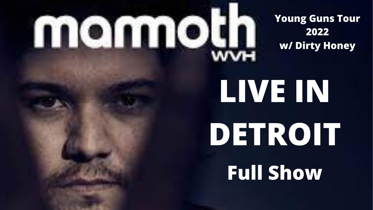Mammoth Live in Detroit