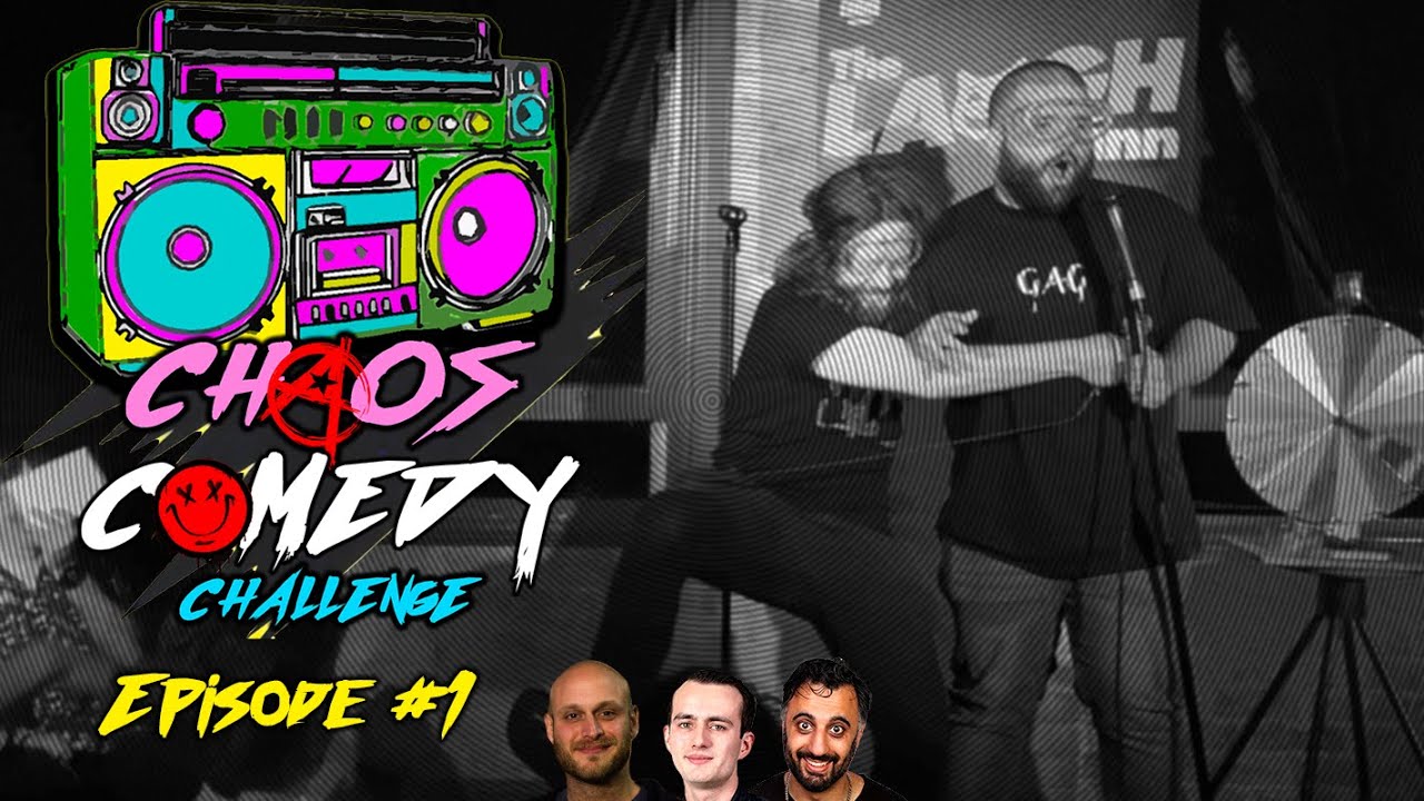 Chaos Comedy Challenge! - Episode 1 - Full Show