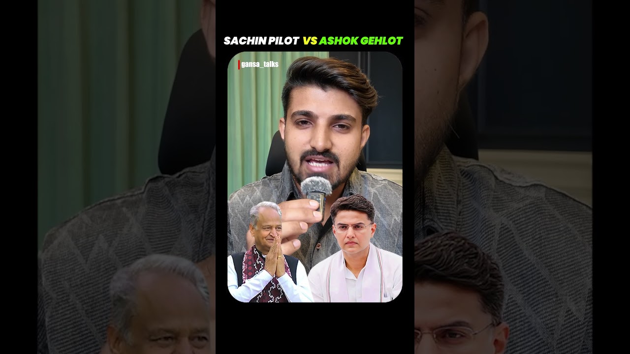 Ashok Gehlot vs Sachin Pilot