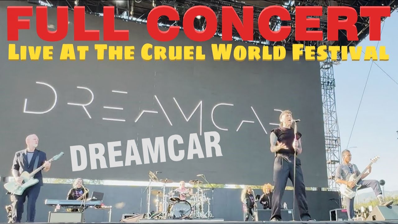 Dreamcar (Epic LIVE 4K) | Cruel World, Pasadena - May 11, 2024