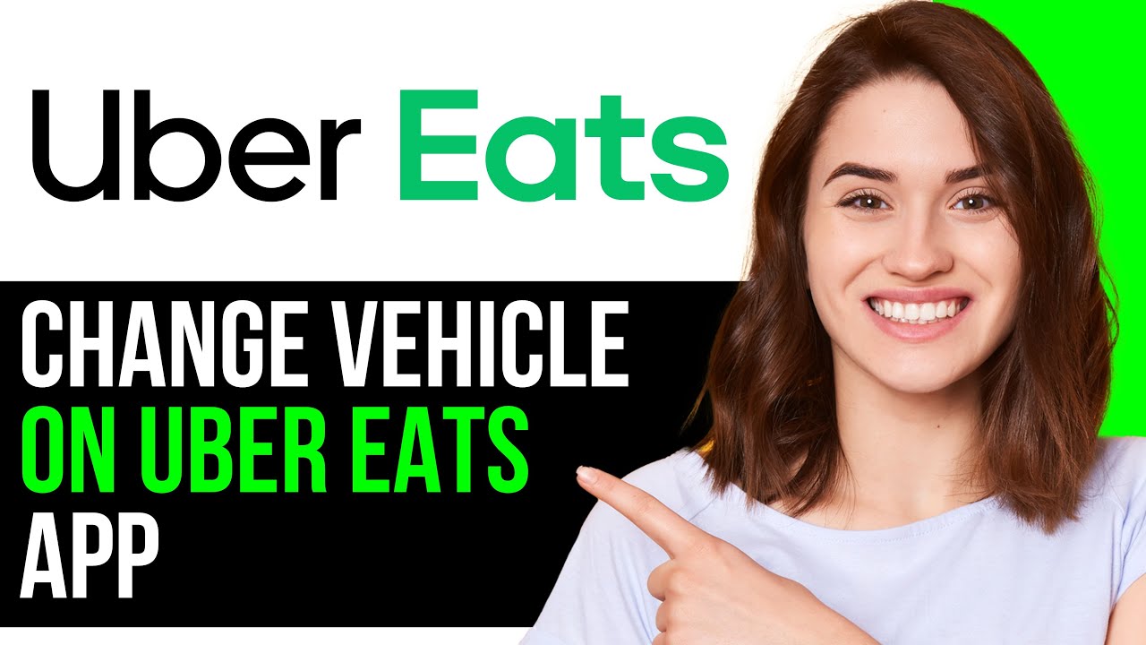 How To Change Your Work Vehicle On Uber Eats App! | BEST NEW METHOD 2025