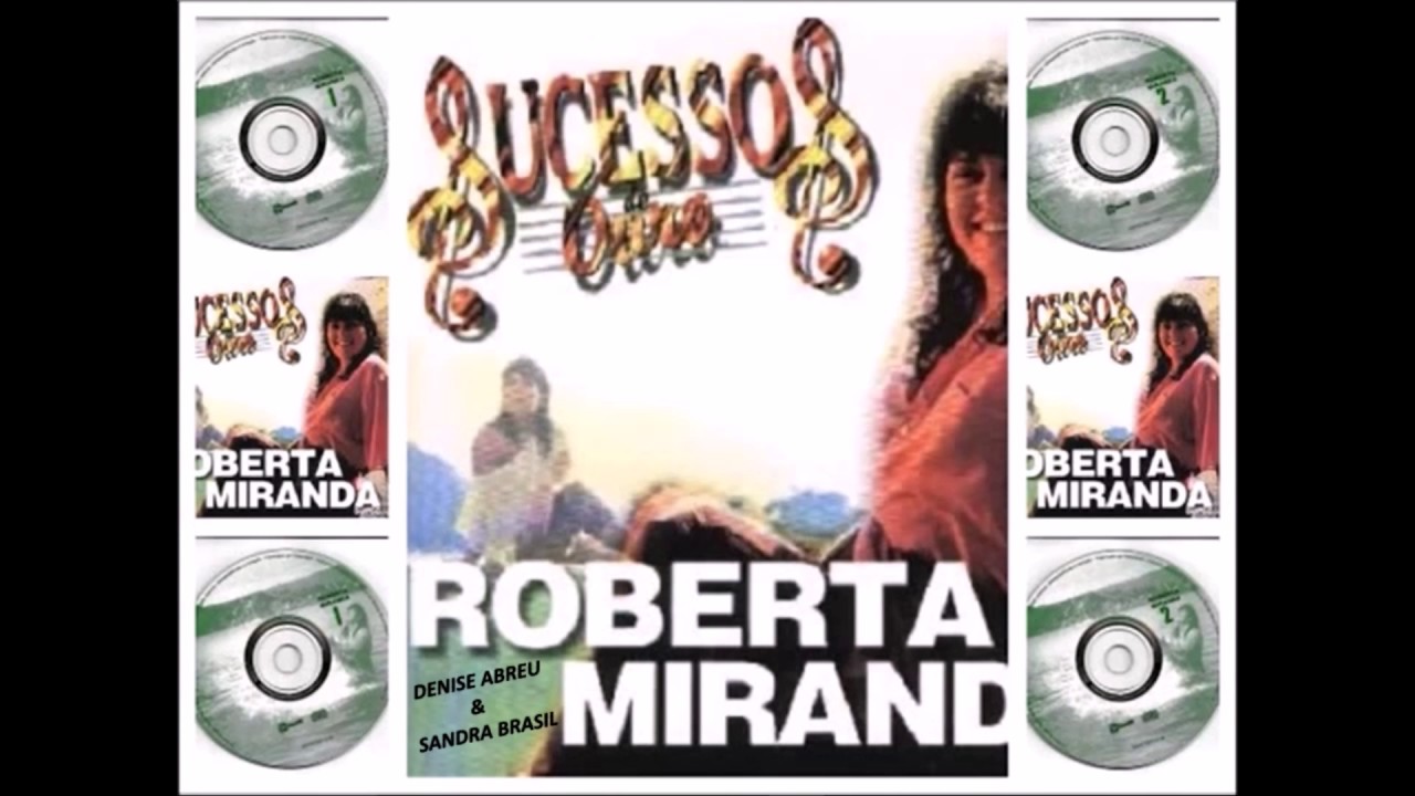 SUCESSO DE OURO VOL. 1 - ROBERTA MIRANDA