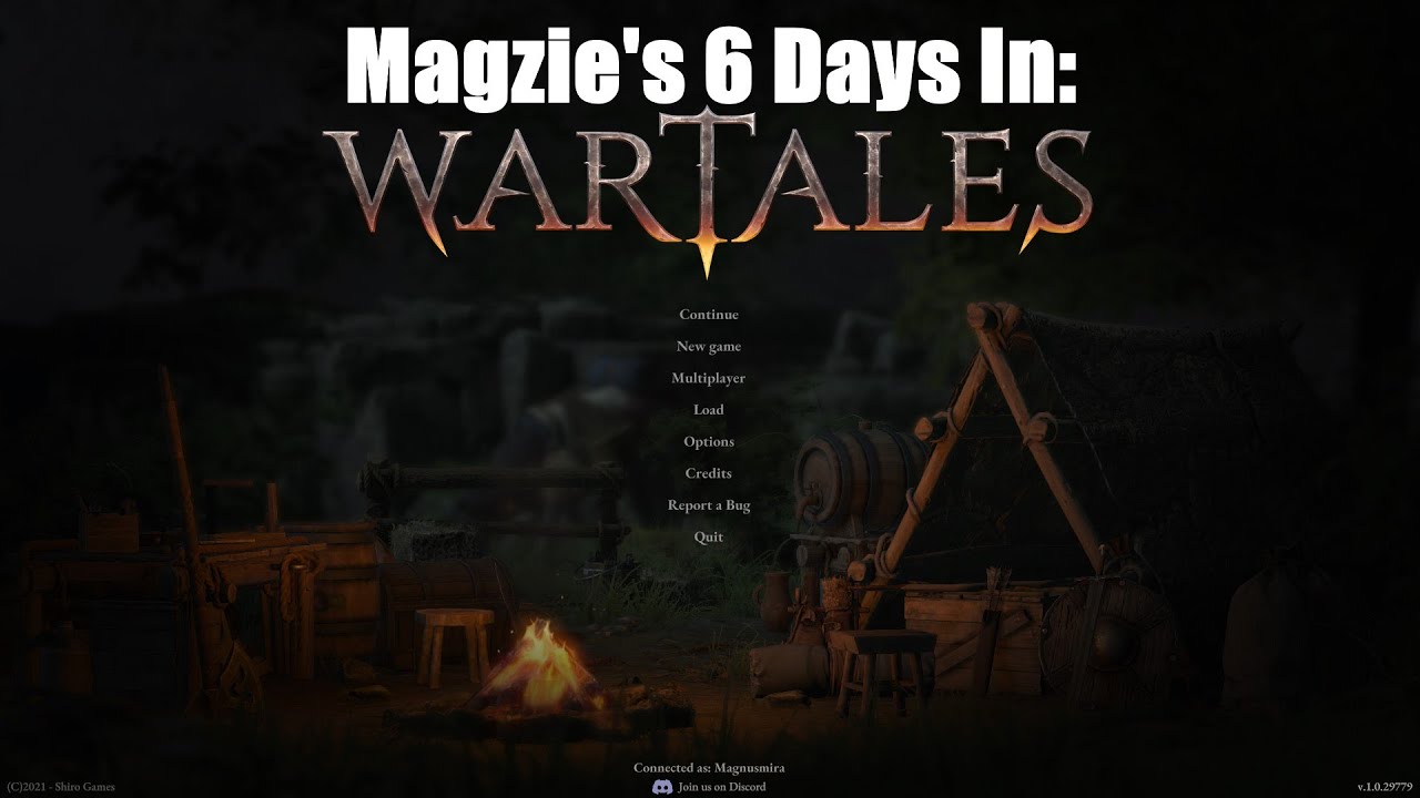 We Struggle Along & Do Some Fishing 4:  Magzie's 6 Days In Wartales!