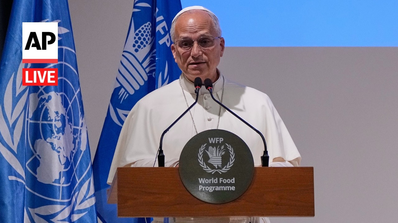LIVE: Pope Leo XIV speaks at UN World Food Program HQ in Rome