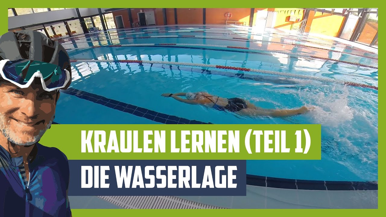 Kraulen lernen für Anfänger - Online-Kraulkurs: Die Wasserlage (1)