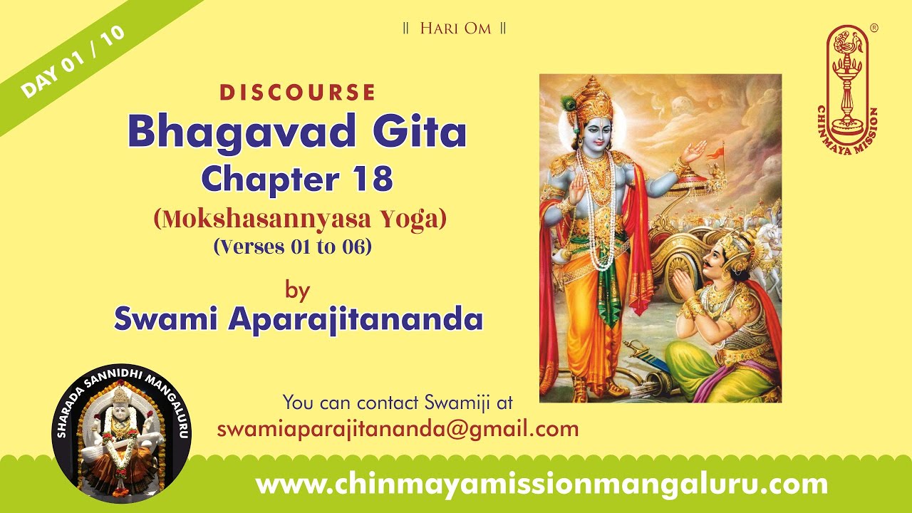 Gita Chapter 18 - Day 01/10 - Talk in English by Swami Aparajitananda, Chinmaya Mission Chicago.