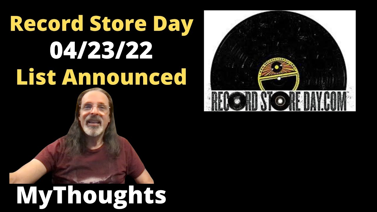 Record Store Day April 2022 List Announced - My Thoughts